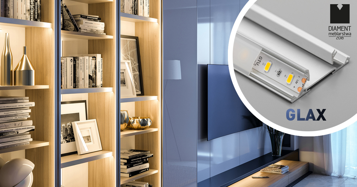 Profile GLAX firmy GTV nagrodzone Diamentem Meblarstwa 2018 Profile GLAX firmy GTV nagrodzone Diamentem Meblarstwa 2018