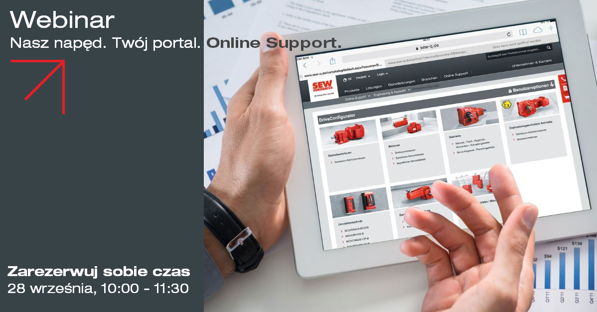 Bezpłatny webinar „Nasz napęd. Twój portal. Online Support” Bezpłatny webinar „Nasz napęd. Twój portal. Online Support”