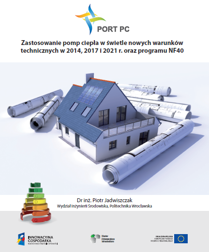 Zastosowanie pomp ciepła w świetle nowych warunków technicznych w 2014, 2017 i 2021 r. oraz programu NF40