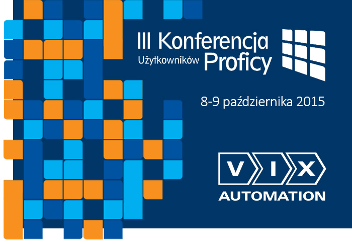 III Konferencja Użytkowników Proficy