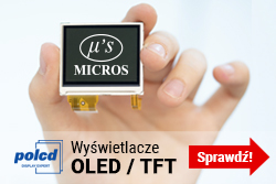 Wyświetlacze OLED i TFT w ofercie Micros – do wyboru, do koloru